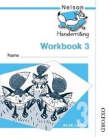Nelson Handwriting Workbook 3 (X10)