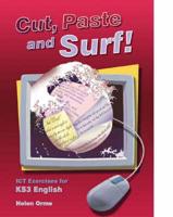 Cut Paste and Surf! ICT Exercises for Key Stage 3 English