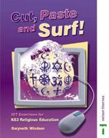 Cut Paste and Surf! ICT Exercises for Key Stage 3 Religious Education