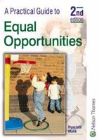A Practical Guide to Equal Opportunities