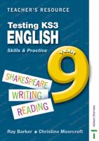 Testing KS3 English Skills and Practice Teacher Resource Year 9