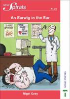 An Earwig in the Ear