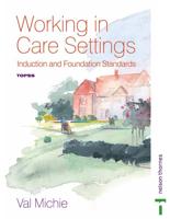 Working in Care Settings