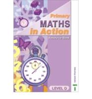 Primary Maths in Action - Resource Book Level D