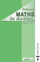 Primary Maths in Action - Answer Book Level C