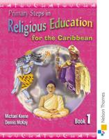 Primary Steps in Religious Education for the Caribbean Book 1