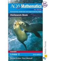 AQA GCSE Mathematics for Higher Linear 2 Homework Book 2nd Edition