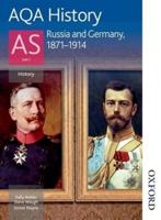AQA History AS. Unit 1 Russia and Germany, 1871-1914