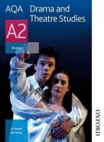 AQA A2 Drama and Theatre Studies
