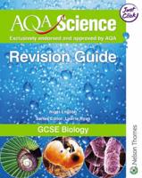AQA Science GCSE Biology Revision Guide