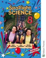 Spotlight Science 8: Spiral Edition