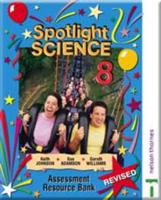 Spotlight Science 8 - Assessment Resource Bank Spiral Edition