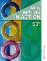 New Maths in Action S3/2 Student Book