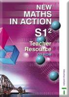 New Maths in Action. S12 Teacher Resource CD-ROM