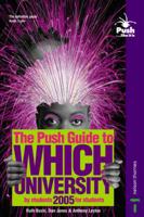 The Push Guide to Which University 2005