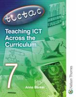 Teaching ICT Across the Curriculum Year 7 Set