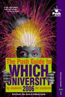 The Push Guide to Which University 2006