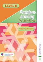 Problem Solving in Action Interactive Whiteboard CD-Rom and Teachers Guide Level B