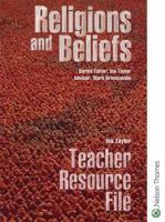 Religions and Beliefs. Teacher's Resource File