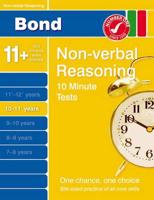 Bond 10 Minute Tests 10 - 11 Years Non-Verbal Reasoning