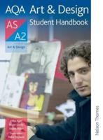 AQA Art & Design AS/A2. Student Handbook