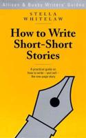 How to Write Short-Short Stories