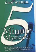 5 Minute Mysteries for the Armchair Detective