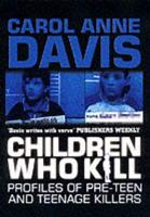 Children Who Kill