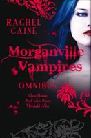 Morganville Vampires Omnibus