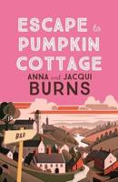 Escape to Pumpkin Cottage
