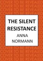 The Silent Resistance