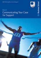 Communicating Your Case for Support