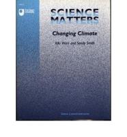 Science Matters - Changing Climate