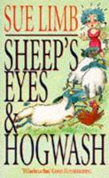 Sheep's Eyes and Hogwash