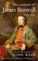 The Journals of James Boswell, 1762-1795