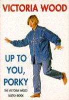 Up to You, Porky