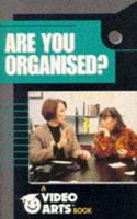 Are You Organised?
