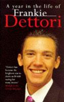 A Year in the Life of Frankie Dettori