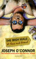 The Irish Male at Home and Abroad