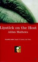 Lipstick on the Host