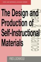 The Design and Production of Self-Instructional Materials