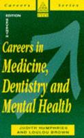 Careers in Medicine, Dentistry and Mental Health