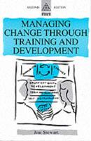 Managing Change Through Training and Development