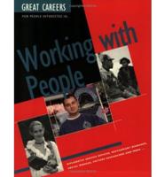 Great Careers for People Interested in Working With People