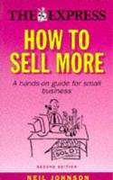 How to Sell More