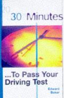 30 Minutes to Pass Your Driving Test