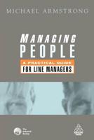 Managing People: A Practical Guide for Line Managers