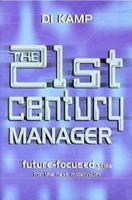 The 21st Century Manager