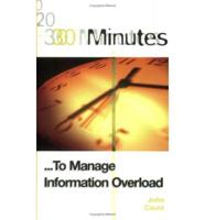 30 Minutes to Manage Information Overload