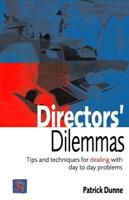 Directors' Dilemmas
